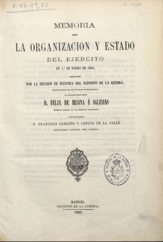 Memoria sobre la organización militar de España... (1860-1882)