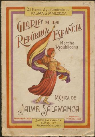 Gloria a la República Española : marcha... (Publicación: 1932)